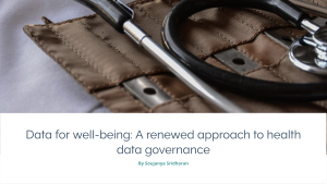 Data for well-being: a renewed approach to health data governance: Aapti Institute