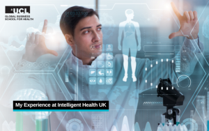 My Experience at Intelligent Health UK