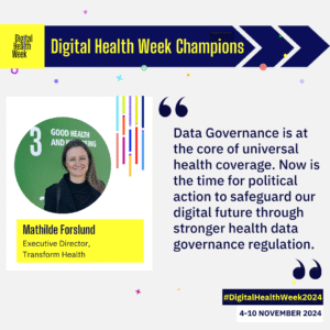 Digital Health Week Champion: Mathilde Forslund, Executive Director, Transform Health